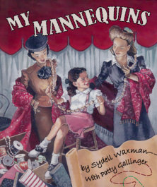 Cover illustration for My Mannequins picture book as showcased on patriciagallinger-giao.ca/Other Works