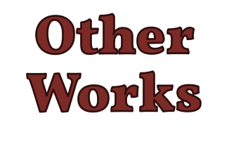 Other Works
